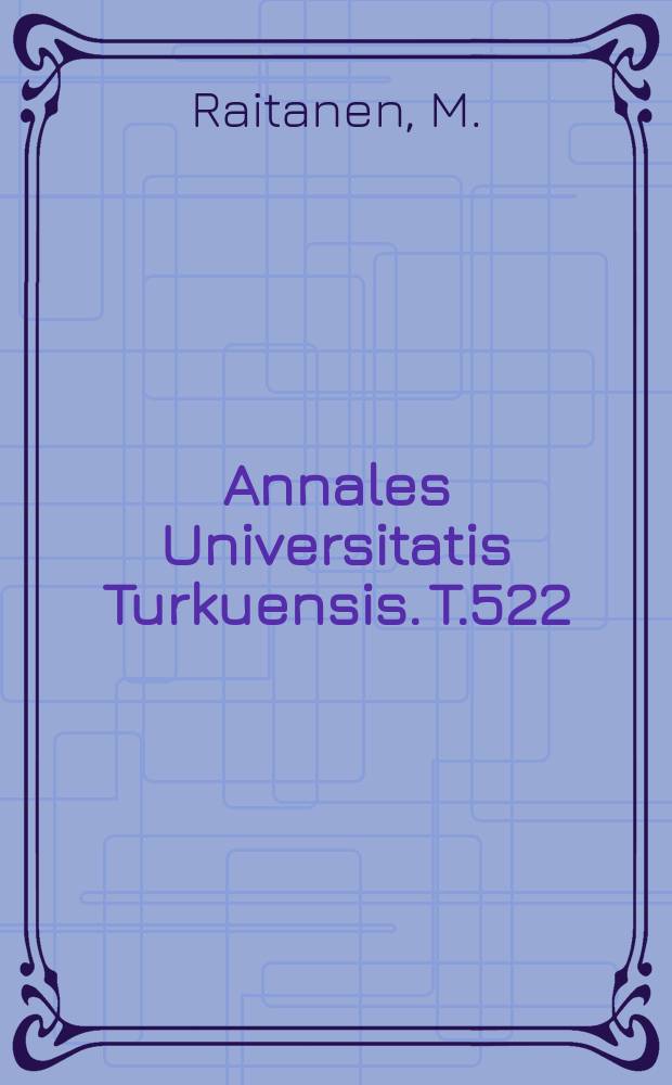 Annales Universitatis Turkuensis. T.522 : Vulvar cancer and paclitaxel
