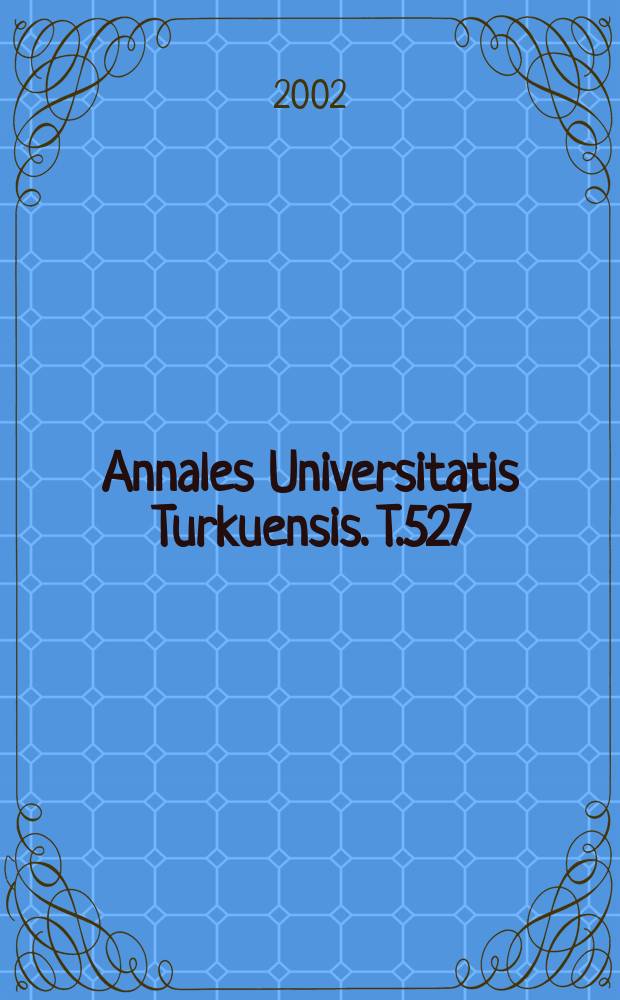 Annales Universitatis Turkuensis. T.527 : An immunotherapeutic approach ...