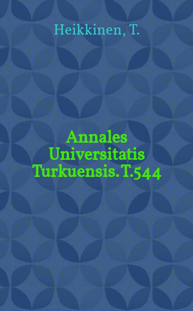 Annales Universitatis Turkuensis. T.544 : Antidepressant drugs in pregnancy and ...