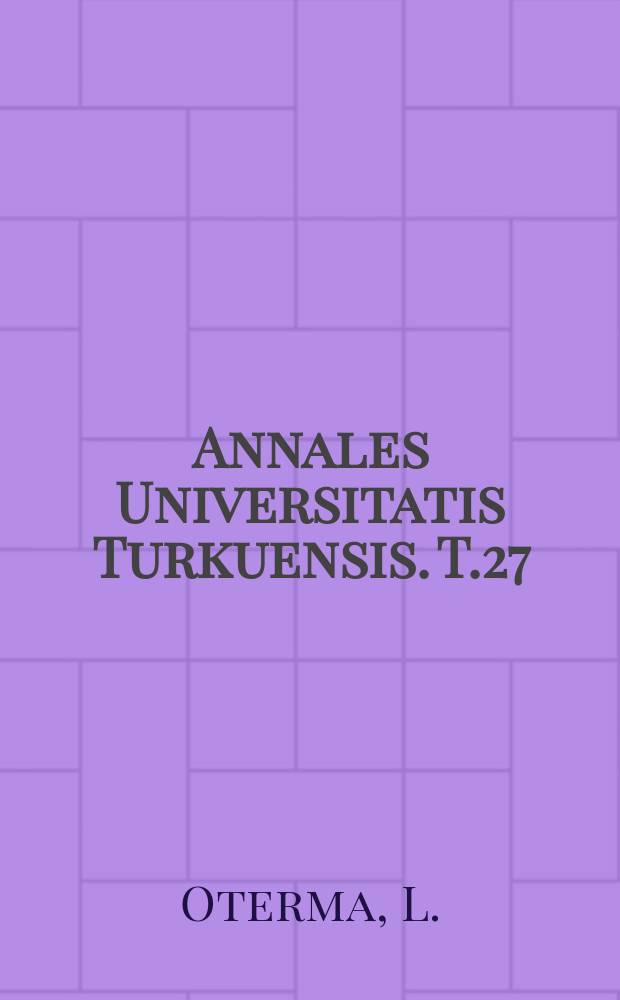 Annales Universitatis Turkuensis. T.27 : Bahnbestimmung des kurzper indischen Kometen Oterma (1942 VII)