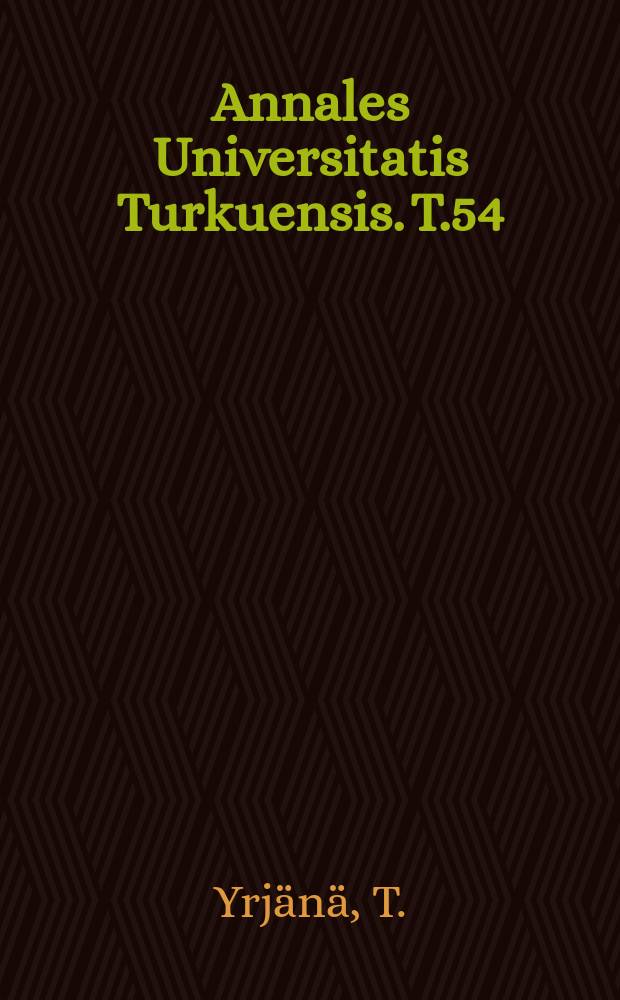 Annales Universitatis Turkuensis. T.54 : The synthesis and acid hydrolysis of aliphatic alkoxy - substituted tertiary alkyl esters