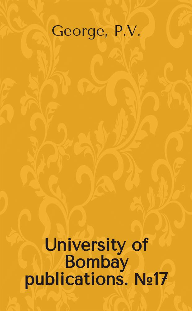 University of Bombay publications. №17 : Price behaviour in India
