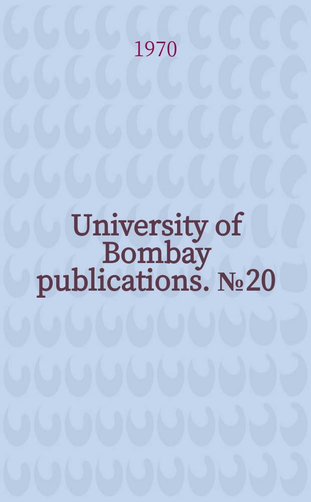 University of Bombay publications. №20 : Wage policy and wage determination in India