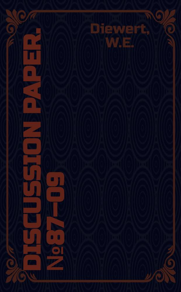 Discussion paper. №87&ndash;09 : Adjusting the consumer price index ...