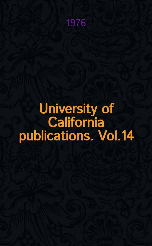 University of California publications. Vol.14 : Outpost of Hellenism