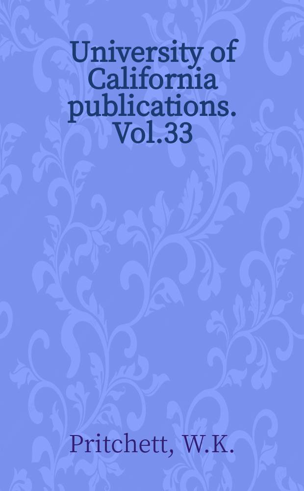 University of California publications. Vol.33 : Studies in ancient Greek topography