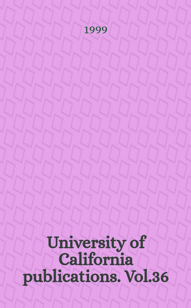 University of California publications. Vol.36 : Hysplex