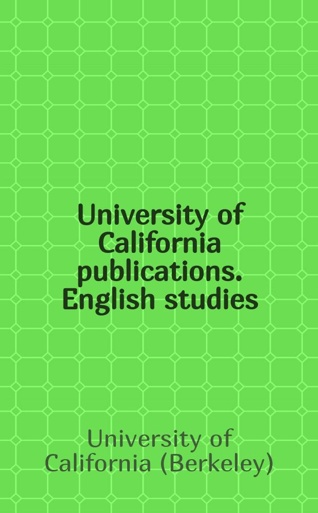 University of California publications. English studies