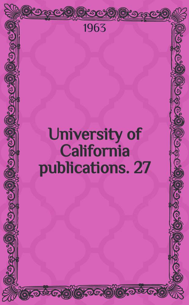 University of California publications. 27 : The Saint Nicholas liturgy and its literary relationships