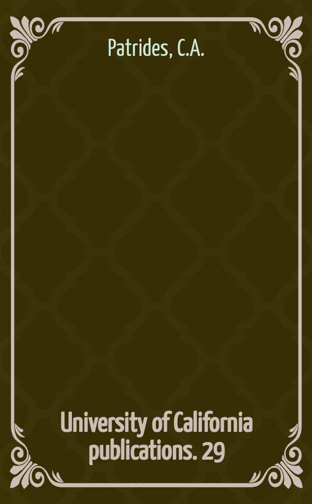 University of California publications. 29 : The phoenix and the ladder