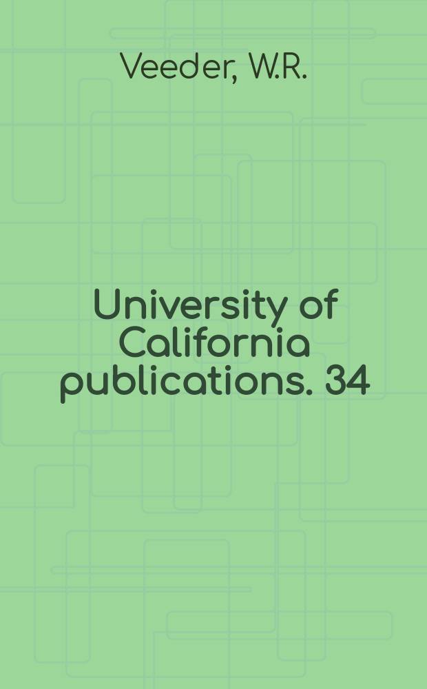 University of California publications. 34 : W.B. Yeats