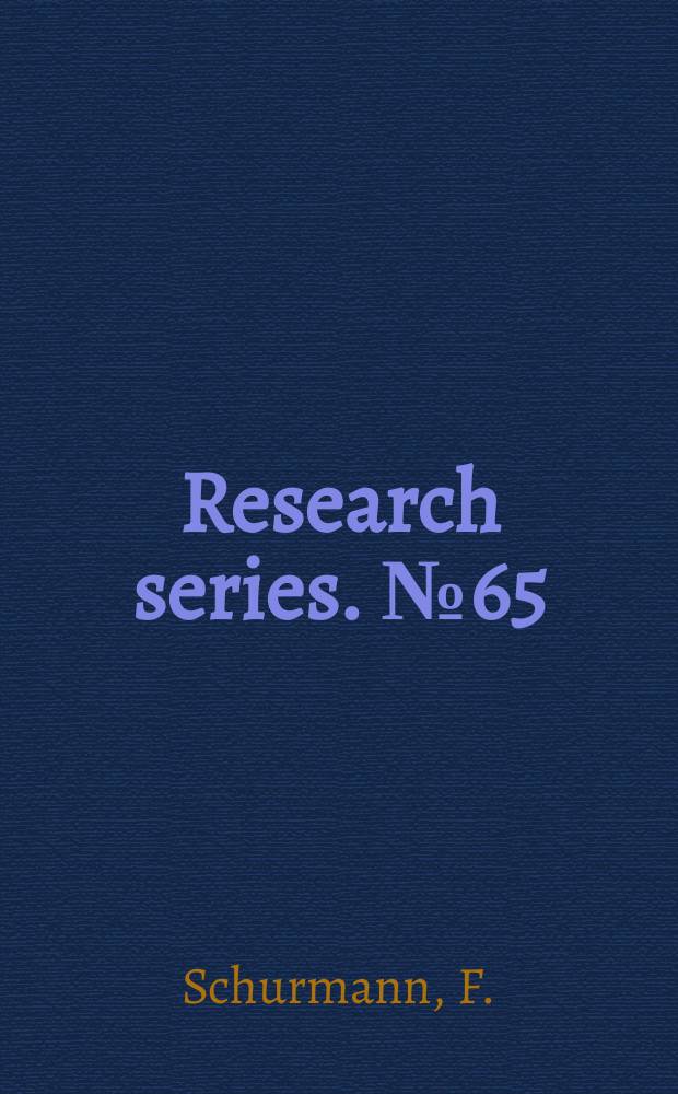 Research series. №65 : The foreign politics of Richard Nixon