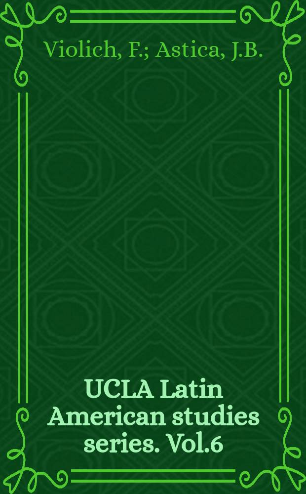UCLA Latin American studies series. Vol.6 : Community development and the urban planning process in Latin America