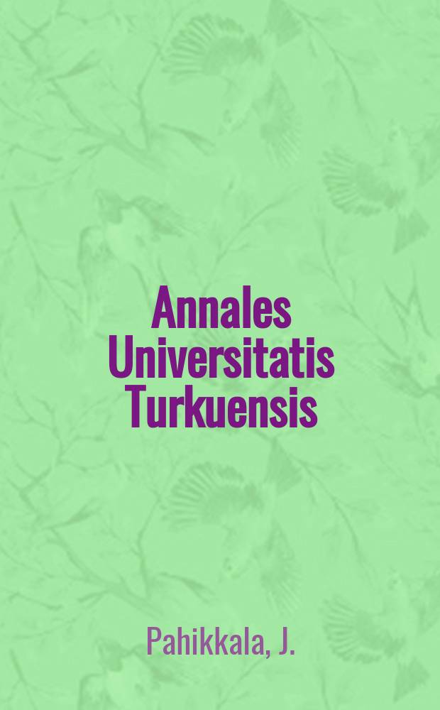 Annales Universitatis Turkuensis : Some formulae for multiplying and inverting ...
