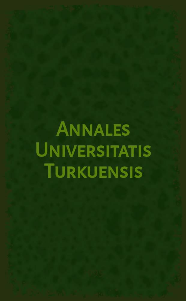 Annales Universitatis Turkuensis : Structure and function analysis ...