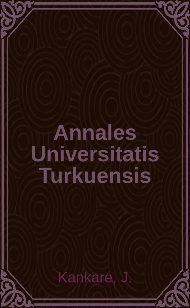 Annales Universitatis Turkuensis : The crystal structure of Escherichia ...