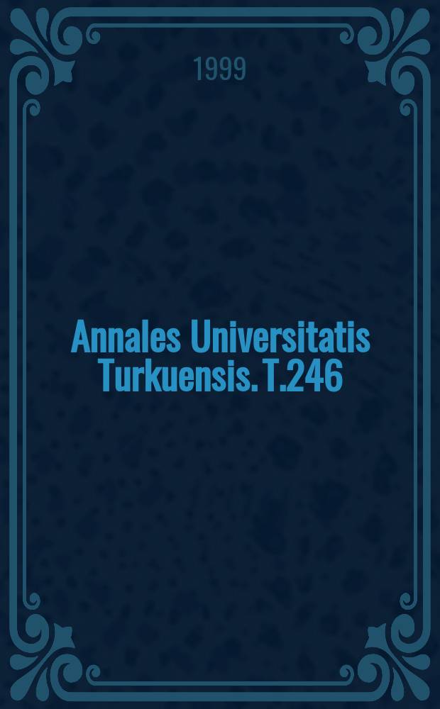 Annales Universitatis Turkuensis. T.246 : Studies on porous silicon oxidation ...