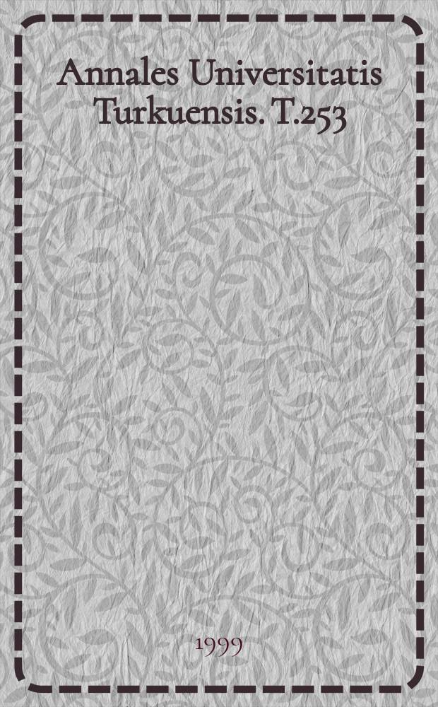Annales Universitatis Turkuensis. T.253 : The optical properties ...