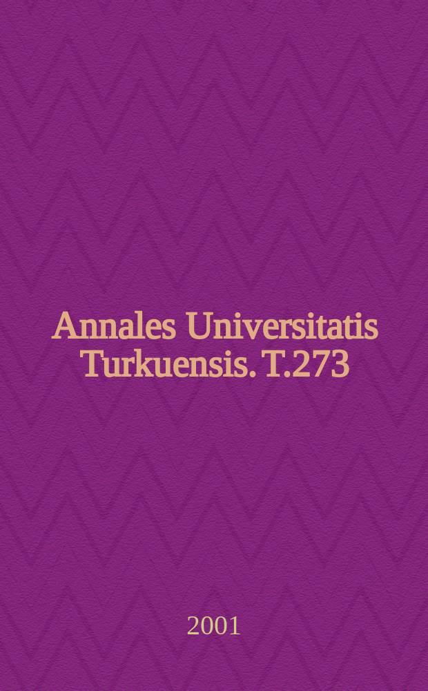 Annales Universitatis Turkuensis. T.273 : Particle - based bio affinity assay systems ...