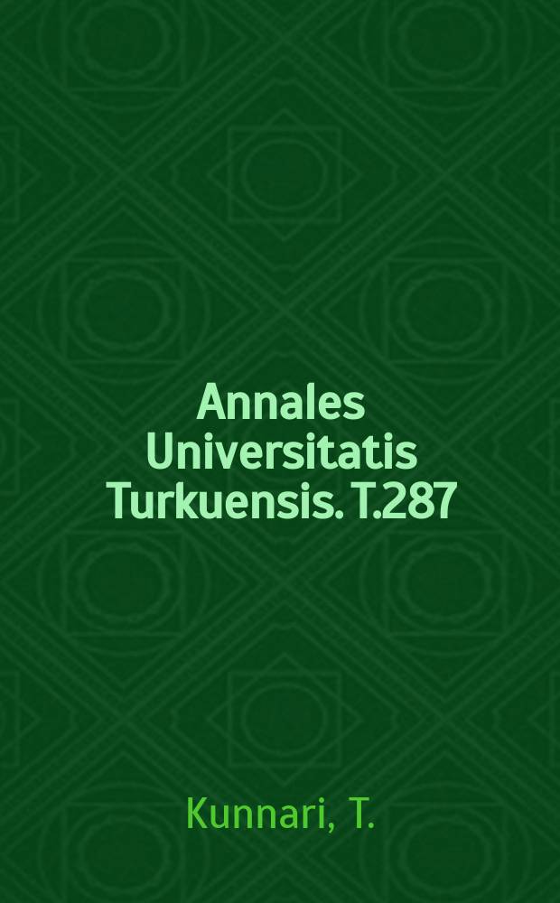 Annales Universitatis Turkuensis. T.287 : Structural elucidation ...