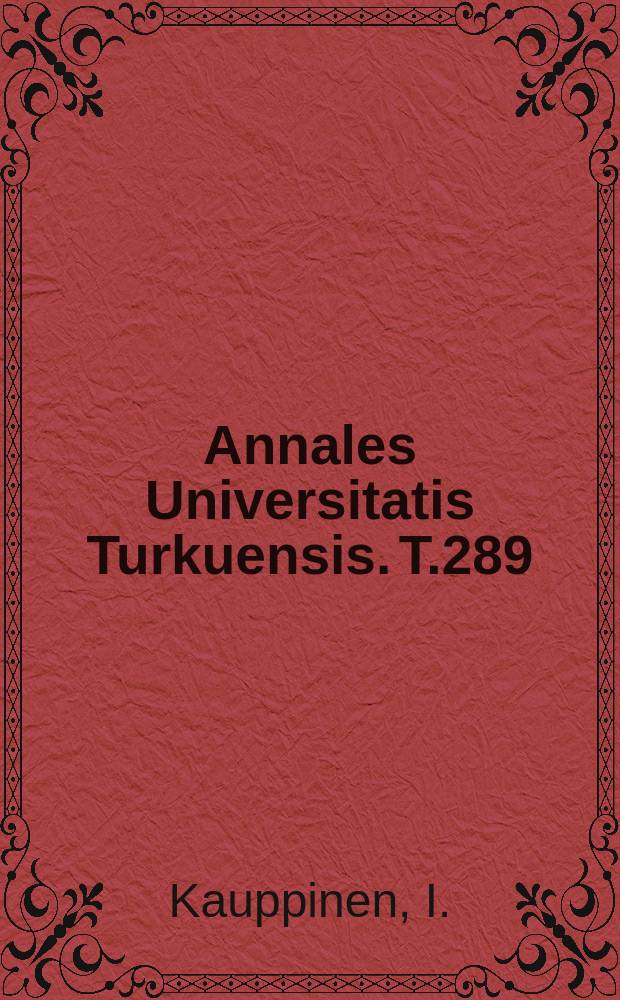 Annales Universitatis Turkuensis. T.289 : Audio signal restoration ...