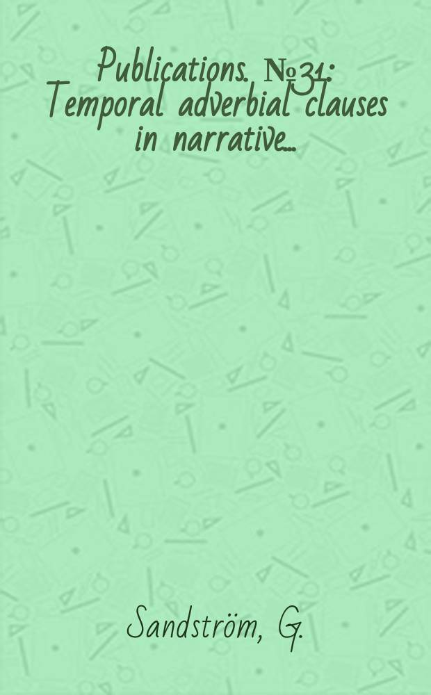 Publications. №31 : Temporal adverbial clauses in narrative...