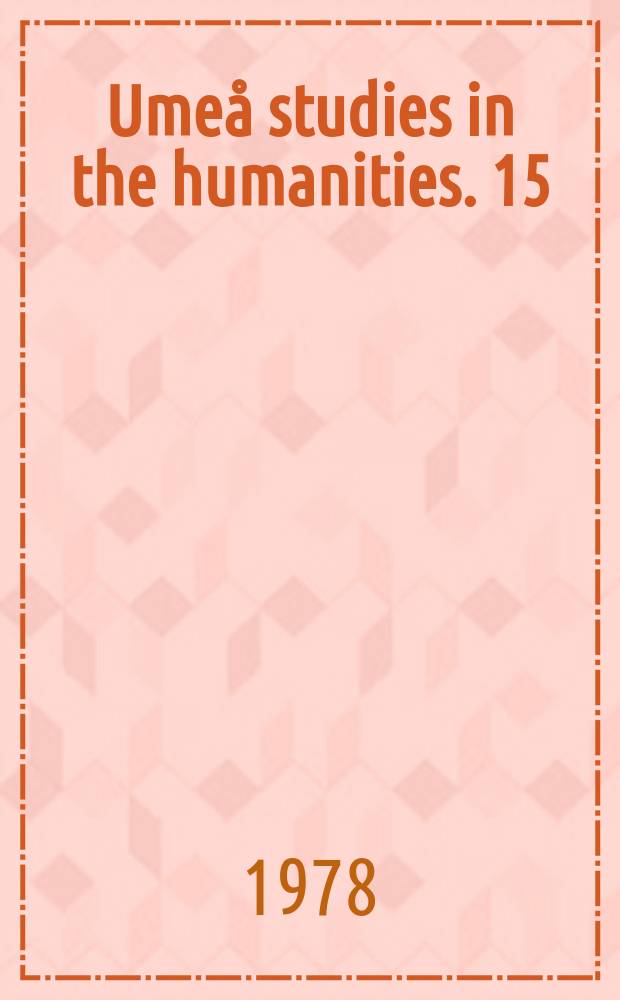 Umeå studies in the humanities. 15 : Kartläggarna
