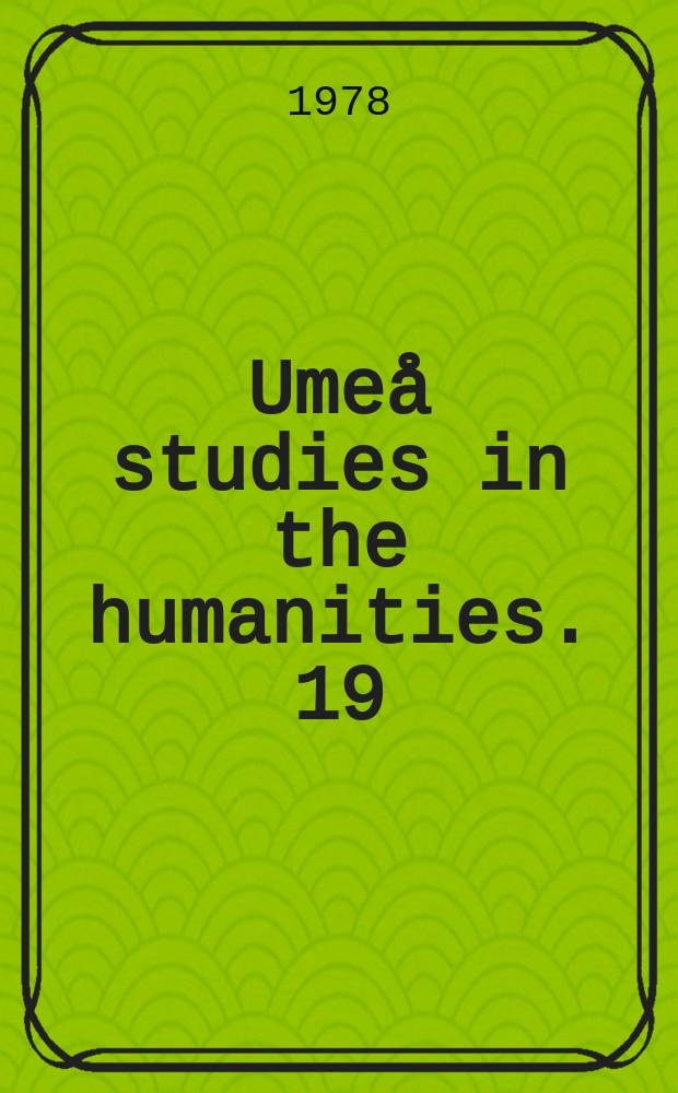 Umeå studies in the humanities. 19 : Samhället och samerna 1870-1925