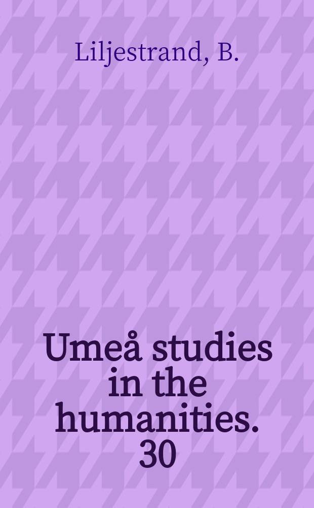 Umeå studies in the humanities. 30 : Strindbergs Mäster Olof-dramer