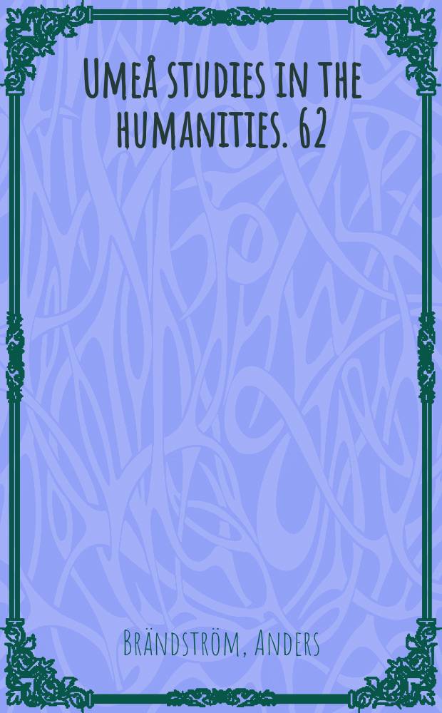 Umeå studies in the humanities. 62 : "De kärlekslösa mödrarna"