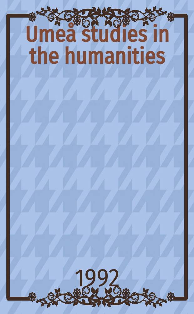 Umeå studies in the humanities : Wortstudien