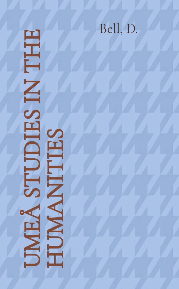 Umeå studies in the humanities : Ardent propaganda