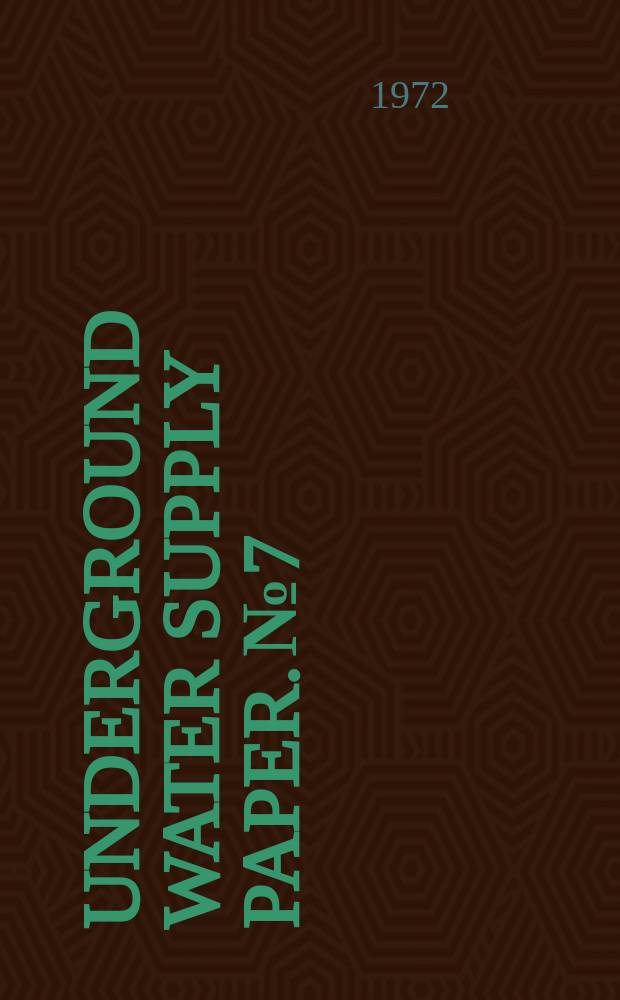 Underground water supply paper. №7 : The geology and ground water resources ...