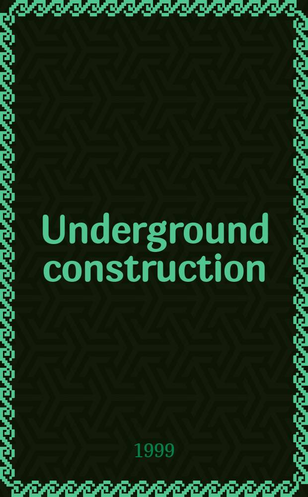 Underground construction : Water, sewer, gas & cable Serving the construction, rehabilitation and remediation professional Form. Pipeline & utilities construction. Vol.54, №10 : (Capabilities guide)