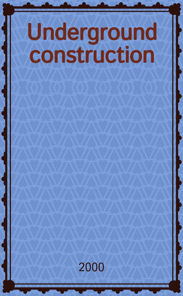Underground construction : Water, sewer, gas & cable Serving the construction, rehabilitation and remediation professional Form. Pipeline & utilities construction. Vol.55, №6