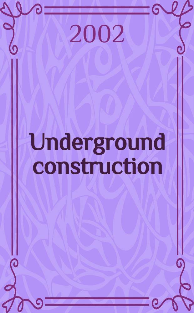 Underground construction : Water, sewer, gas & cable Serving the construction, rehabilitation and remediation professional Form. Pipeline & utilities construction. Vol.57, №9