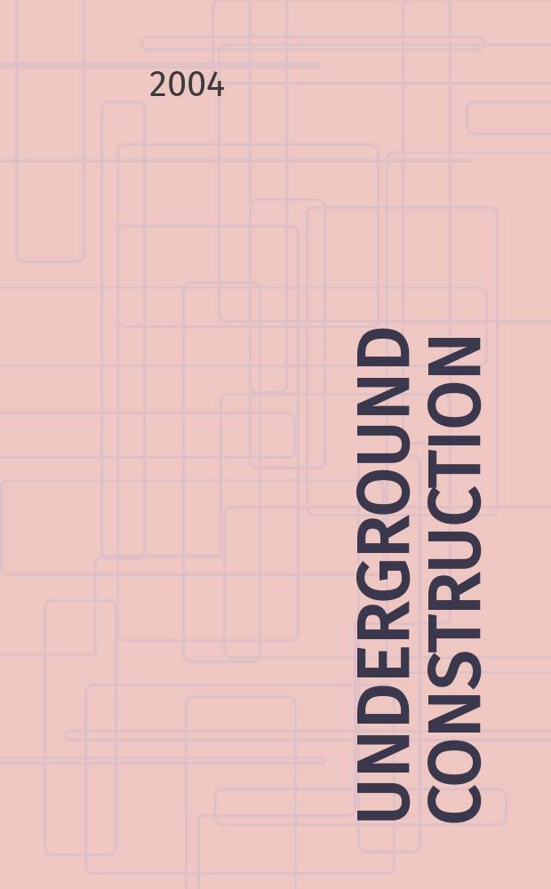 Underground construction : Water, sewer, gas & cable Serving the construction, rehabilitation and remediation professional Form. Pipeline & utilities construction. Vol.59, №9