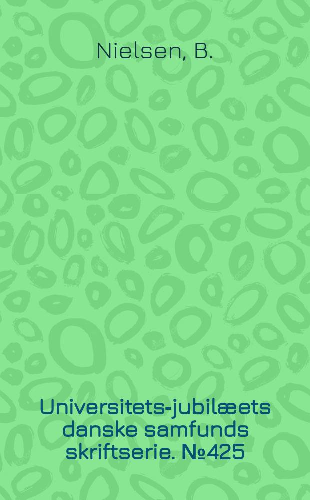 Universitets-jubilæets danske samfunds skriftserie. № 425 : Bjerreherredsmål