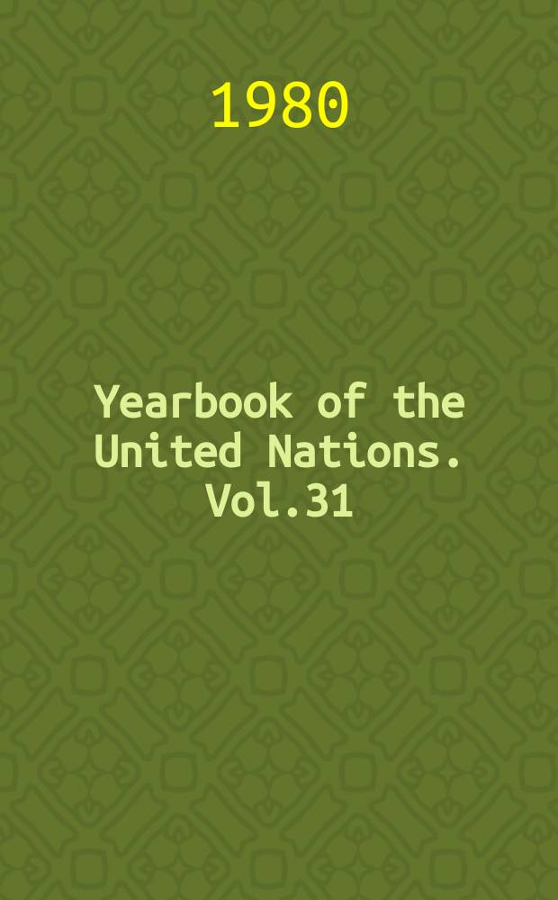 Yearbook of the United Nations. Vol.31 : 1977