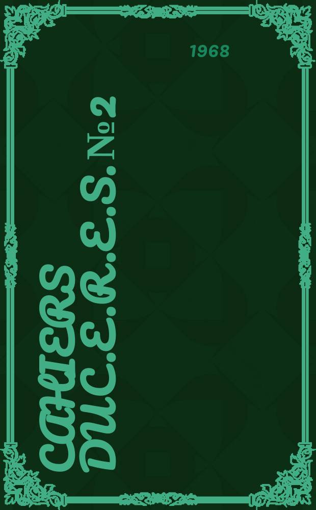 Cahiers du C.E.R.E.S. №2 : La mortalité et le coût de la santé, publique en Tunisie depuis l'après - guerre