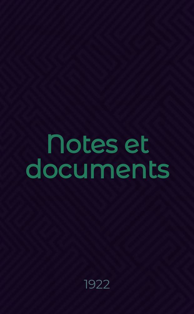 Notes et documents