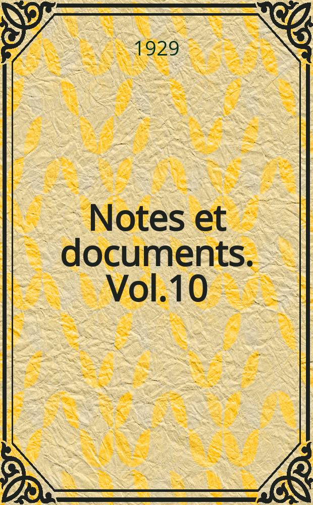 Notes et documents. [Vol.]10 : L'autel de la Gens Augusta a Carthage