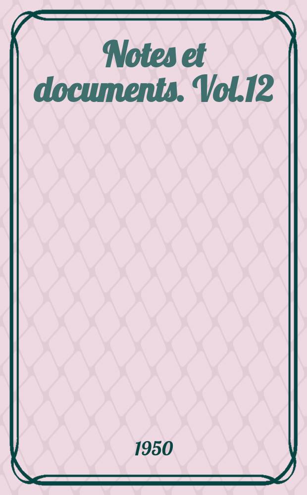 Notes et documents. [Vol.]12 : Le Capsien de l'abri 402