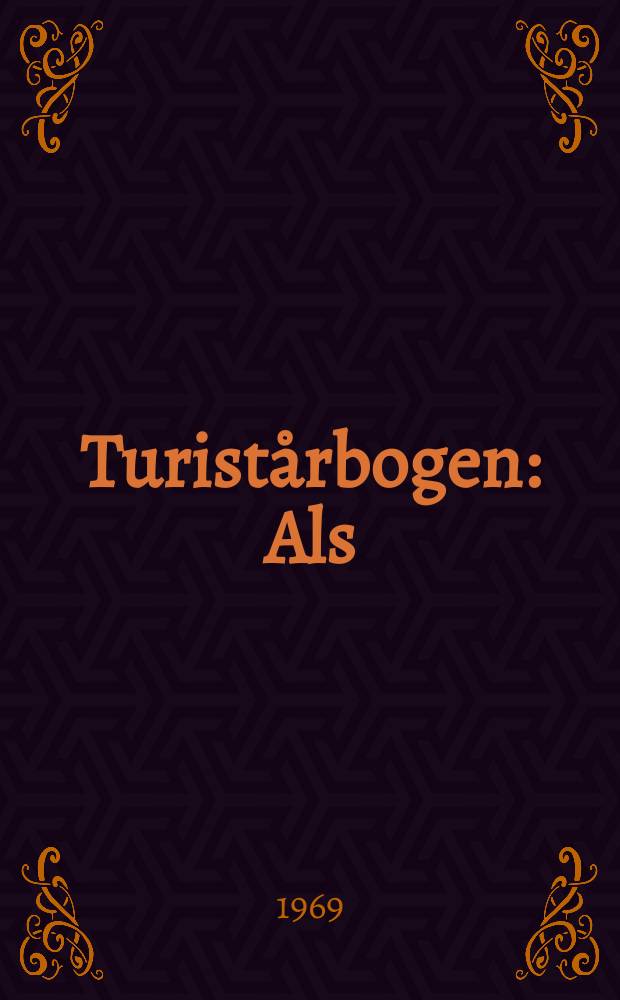 Turistårbogen : Als