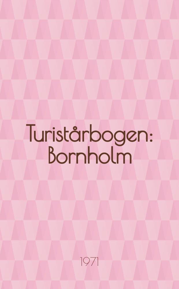 Turistårbogen : Bornholm