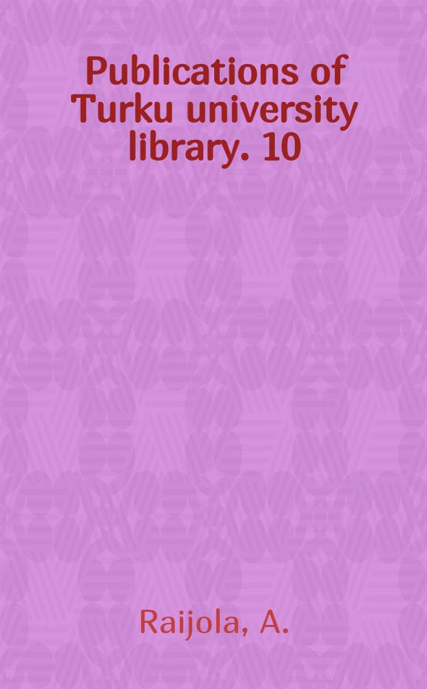 Publications of Turku university library. 10 : Espanja Suomen kirjallisuudessa