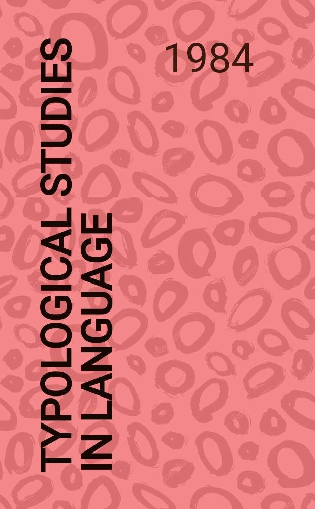 Typological studies in language : A companion ser. to the journal "Studies in language". Vol.4 : Interrogativity