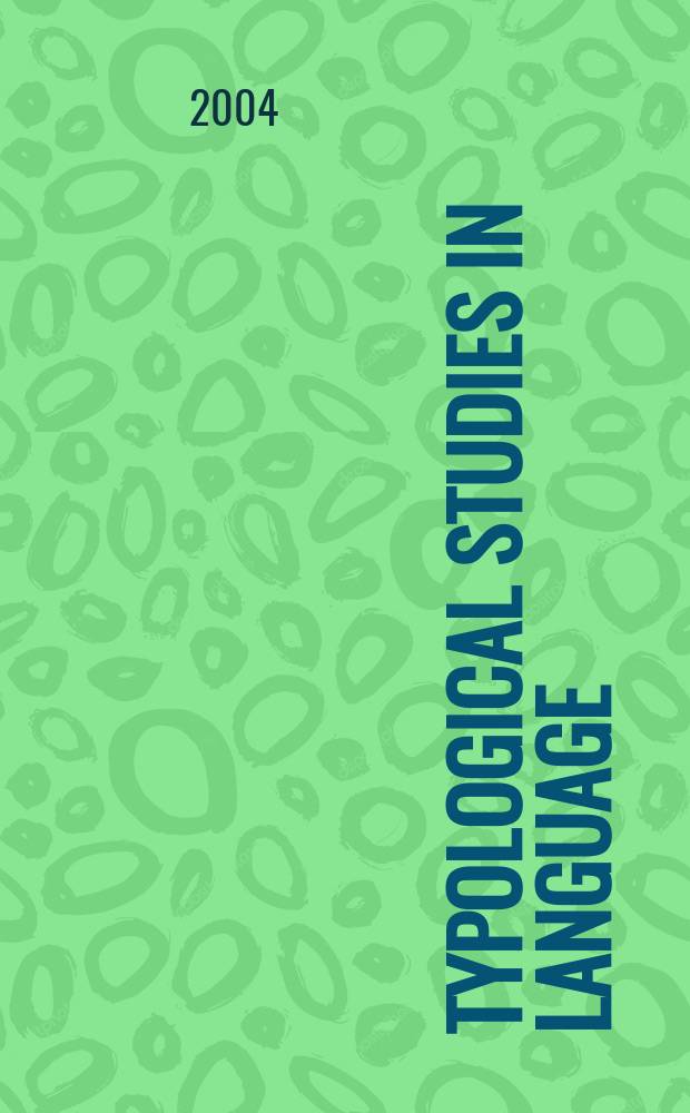 Typological studies in language : A companion ser. to the journal "Studies in language". Vol.59 : Up and down the Cline - the nature of grammaticalization