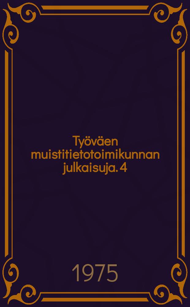 Ty&ouml;v&auml;en muistitietotoimikunnan julkaisuja. 4 : Jako kahteen
