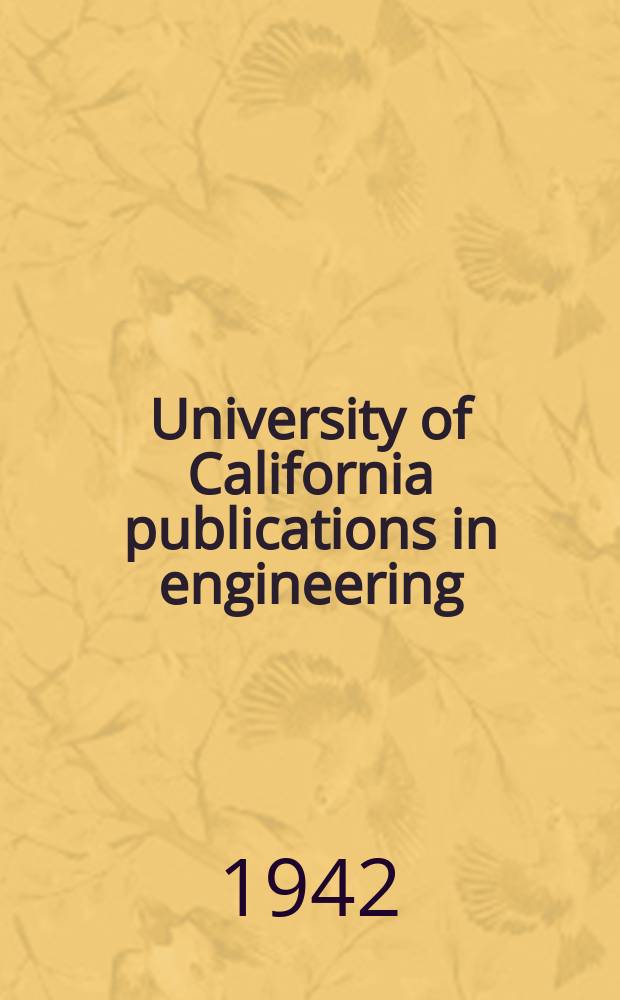University of California publications in engineering